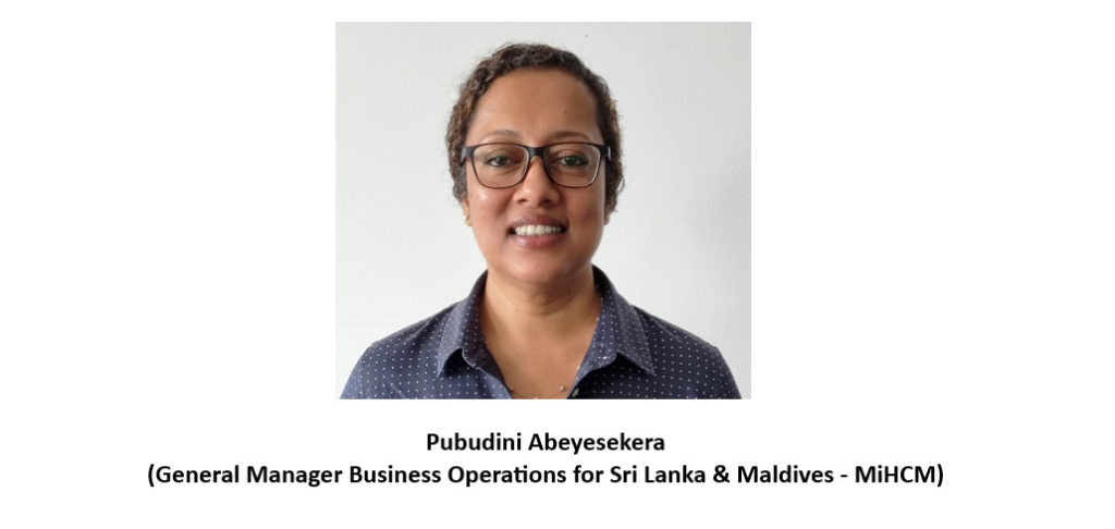 Pubudini Abeyesekera, General Manager Business Operations for Sri Lanka & Maldives, MiHCM